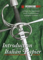 DVD - Introduction to the Italian Rapier - A Step-by-Step Guide to the Fundamentals of Rapier Combat