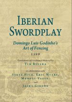 Iberian Swordplay - Domingo Luis Godinho's Art of Fencing - 1599
