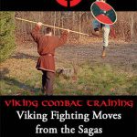 DVD - Hurstwic Viking Combat and Training Volume 3 - Fighting Moves from the Sagas